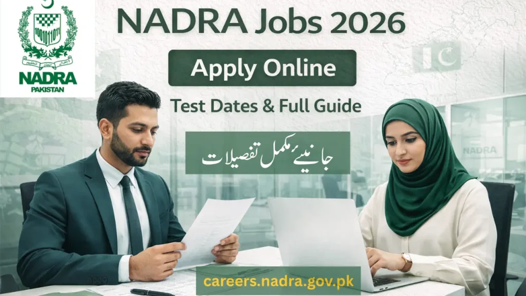 NADRA jobs 2026 apply online test dates guide dailypostjob.com
