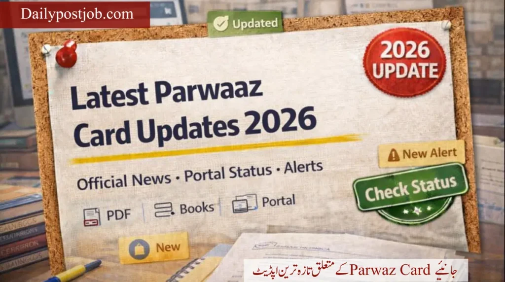 Latest Parwaaz Card updates portal status 2026