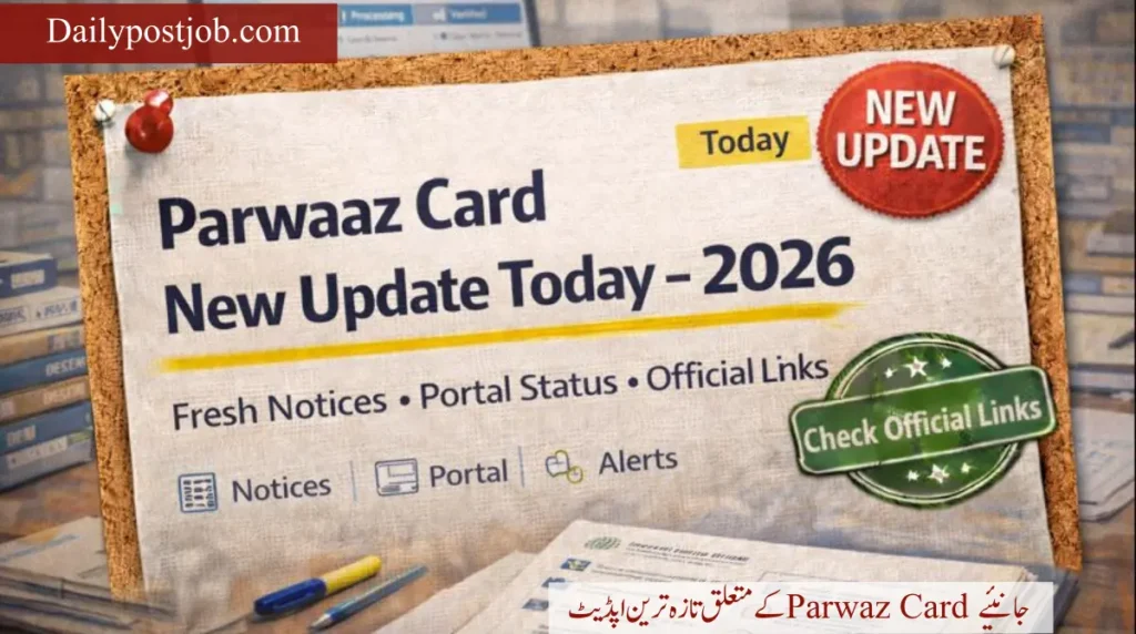 Parwaaz Card new update 2026 today