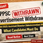 PPSC advertisement AD-04/2025 withdrawn notice